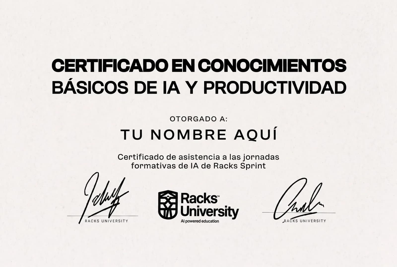 Certificado en conocimientos básicos de IA y productividad de Racks University, con el nombre de ejemplo «Tu nombre aquí»